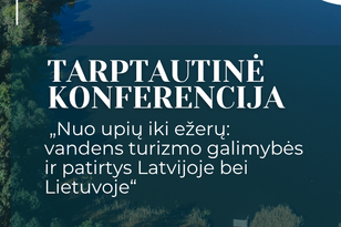 Kviečiame į tarptautinę konferenciją apie vandens turizmo galimybes Lietuvoje ir Latvijoje